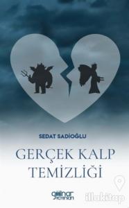 Gerçek Kalp Temizliği