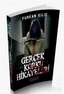 Gerçek Korku Hikayeleri