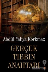 Gerçek Tıbbın Anahtarı