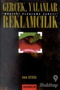 Gerçek, Yalanlar, Reklamcılık "Müşteri Planlama Sanatı"