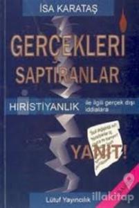 Gerçekleri Saptıranlar