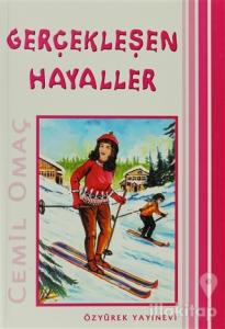 Gerçekleşen Hayaller