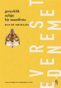 Gerçeklik Açıklığı: Bir Manifesto