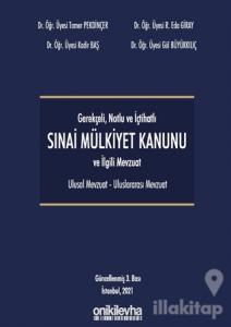 Gerekçeli Notlu ve İçtihatlı 6769 Sayılı Mülkiyet Kanunu (Ciltli)