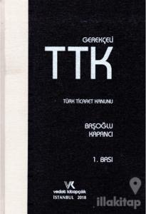 Gerekçeli Türk Ticaret Kanunu (Ciltli)