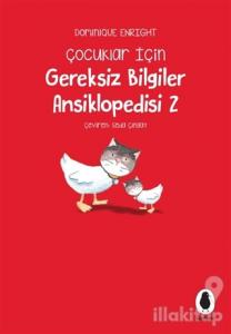 Gereksiz Bilgiler Ansiklopedisi - 2