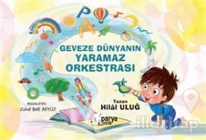 Geveze Dünyanın Yaramaz Orkestrası