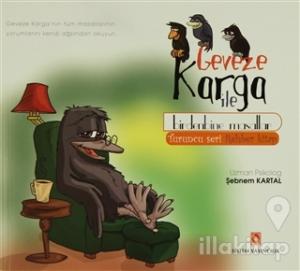 Geveze Karga ile Masallarla Çocuk Eğitimi Seti (7 Kitap Çantalı Set)