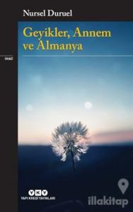 Geyikler Annem ve Almanya