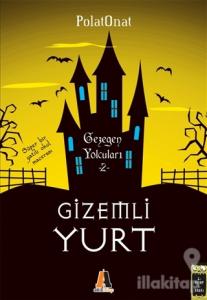 Gezegen Yolcuları - Gizemli Yurt 2