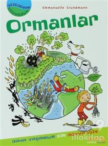 Gezegenimi Seviyorum - Ormanlar