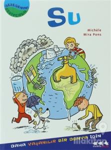 Gezegenimi Seviyorum - Su