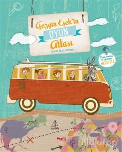 Gezgin Eşek'in Oyun Atlası (Ciltli)