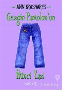 Gezgin Pantolon'un İkinci Yazı
