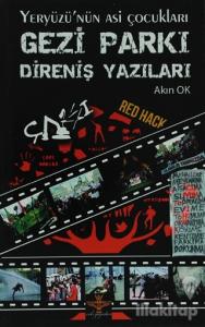 Gezi Parkı Direniş Yazıları