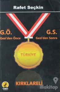 Gezi'den Önce - Gezi'den Sonra Türkiye Kırklareli