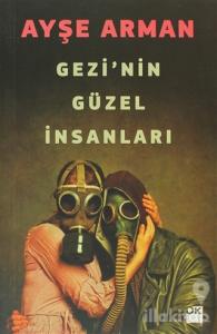 Gezi'nin Güzel İnsanları