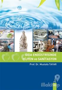 Gıda Endüstrisinde Hijyen ve Sanitasyon