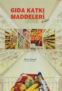 Gıda Katkı Maddeleri Rehberi