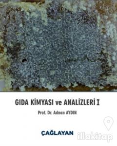 Gıda Kimyası ve Analizleri 1