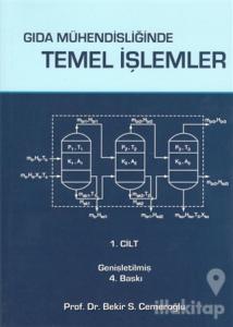 Gıda Mühendisliğinde Temel İşlemler 1. Cilt