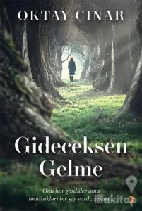 Gideceksen Gelme