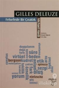 Gilles Deleuze: Felsefede Bir Çıraklık