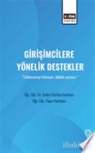 Girişimcilere Yönelik Destekler