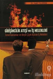 Girişimcilik Ateşi ve İş Melekleri