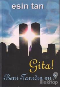 Gita Beni Tanıdın Mı?