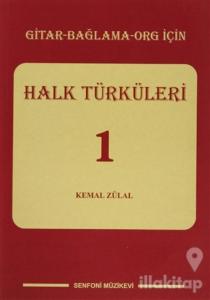 Gitar - Bağlama - Org için Halk Türküleri 1