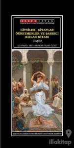 Giysiler, Kitaplar Öğretmenler ve Şarkıcı Kızlar Kitabı