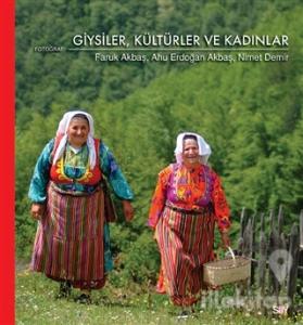 Giysiler Kültürler ve Kadınlar