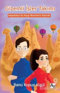 Gizemli İşler Takımı - Kapadokya'da Kayıp Resimlerin Peşinde