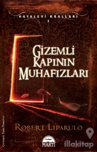 Gizemli Kapının Muhafızları