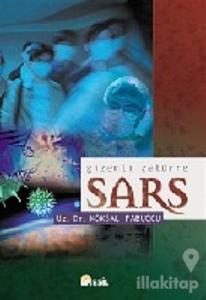 Gizemli Zatürre Sars