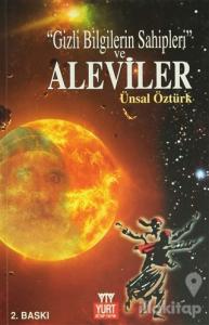 Gizli Bilgilerin Sahipleri Ve Aleviler