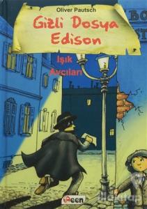 Gizli Dosya Edison - Işık Avcıları