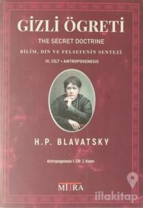 Gizli Öğreti 3. Cilt (The Secret Doctrine)