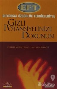 Gizli Potansiyelinize Dokunun