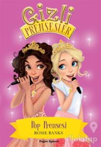 Gizli Prensesler - Pop Prensesi