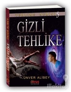 Gizli Tehlike - Tehlike Serisi 5