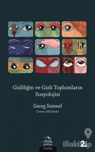 Gizliliğin ve Gizli Toplumların Sosyolojisi