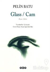 Glass / Cam