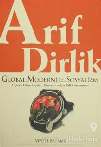 Global Modernite ve Sosyalizm