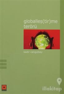 Globalleş(tir)me Terörü