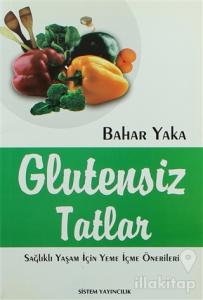 Glutensiz Tatlar