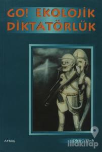 Go! Ekolojik Diktatörlük