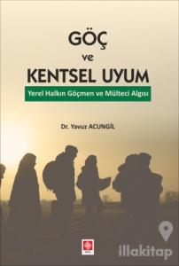 Göç ve Kentsel Uyum