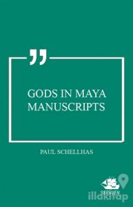 Gods in Maya Manuscripts